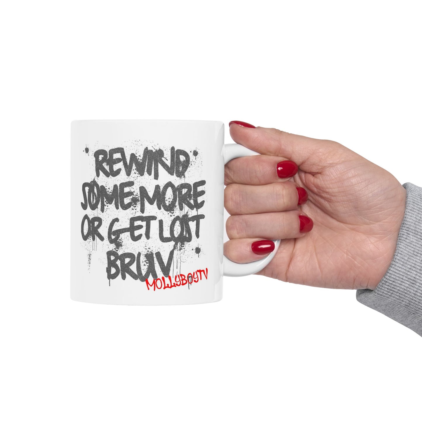Rewind Some More Mug (Black Text)