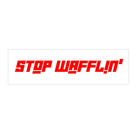 Car Decal/Sticker - Stop Wafflin' (White)