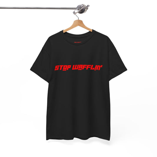 Stop Wafflin' Bold Unisex Tee (Black)