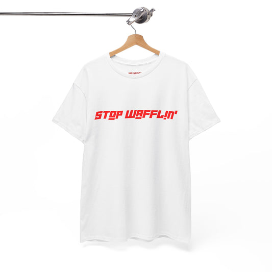 Stop Wafflin' Bold Unisex Tee (White_