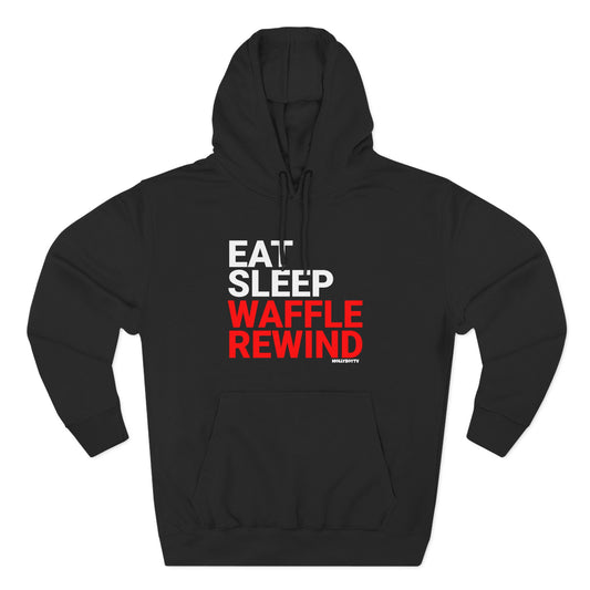 EAT, SLEEP, WAFFLE, REWIND Unisex Hoodie (Black)